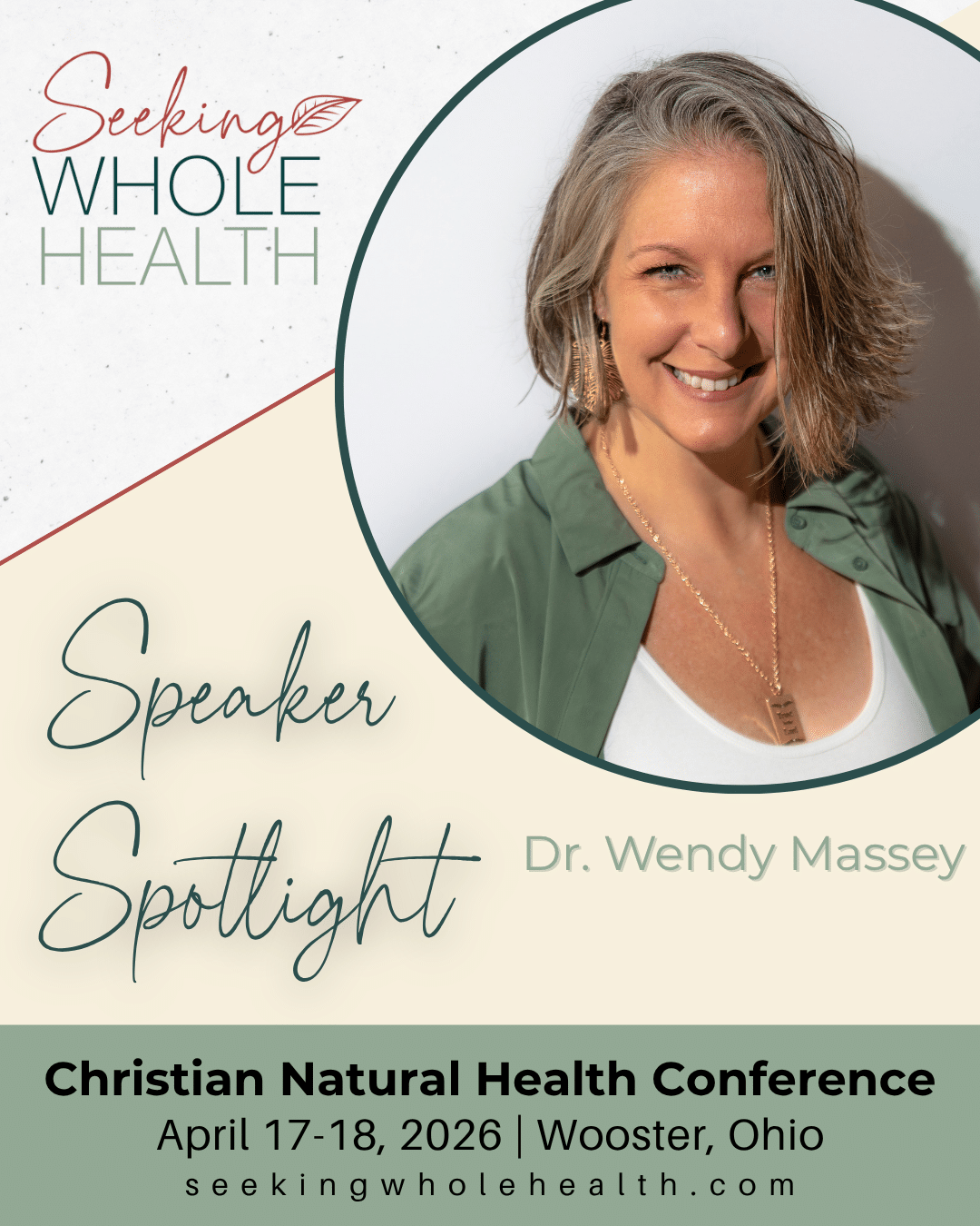 Seeking Whole Health 2026 Speaker Spotlight - Dr. Wendy Massey